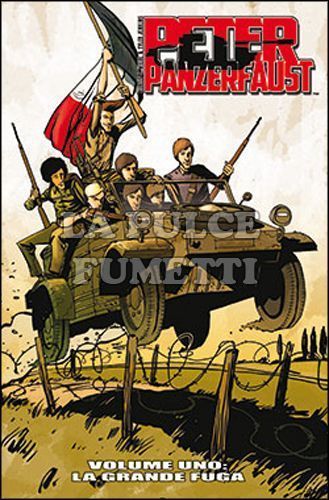 100% PANINI COMICS - PETER PANZERFAUST # 1: LA GRANDE FUGA